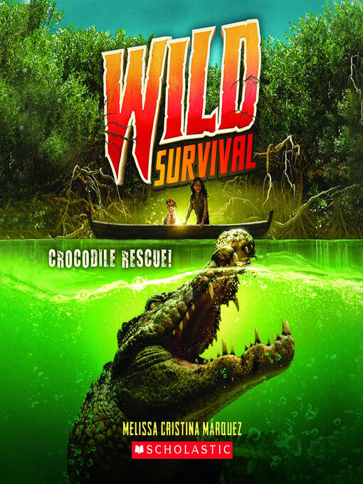 Title details for Wild Survival by Melissa Cristina Márquez - Available